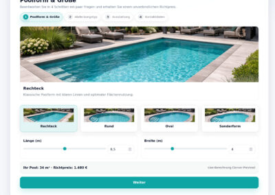 Der Kunde wählt die Poolform und gibt die Poolgröße ein.